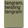 Tangram, Twisting Tangram door Mark van de Weg