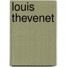 Louis Thevenet door Onbekend
