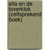 Ella en de toverklok (Zelfsprekend boek) door Hans Put