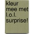 Kleur mee met L.O.L. Surprise!