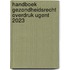 Handboek Gezondheidsrecht overdruk UGent 2023