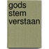 Gods stem verstaan