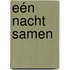 Eén nacht samen