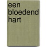 Een bloedend hart door Vince Trommel