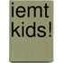 IEMT Kids!