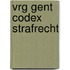 VRG Gent Codex Strafrecht