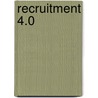 Recruitment 4.0 door Jacco Valkenburg