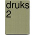 DRUKS 2