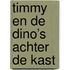 Timmy en de dino’s achter de kast