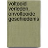 Voltooid verleden, onvoltooide geschiedenis door Peter Stabel