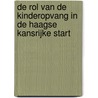 De rol van de kinderopvang in de Haagse Kansrijke Start door Mirjam Mirjam Heemskerk-van der Sprong