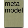 Meta Model door Alex Peeters