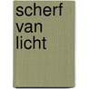 Scherf van licht by M.C. Pallada