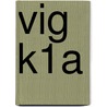 VIG K1A door Onbekend