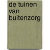De tuinen van Buitenzorg door Jan Brokken