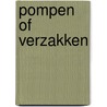 Pompen of verzakken door Henk Koetsveld