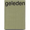 Geleden door Gert R. Rebergen