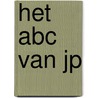 Het ABC van JP by Jp Pellemans
