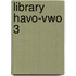 Library havo-vwo 3