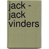 JACK - Jack Vinders door Onbekend