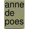 Anne de Poes by Mark Haayema