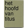Het hoofd van Titus door Hec Leemans