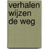 Verhalen wijzen de weg