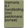 Memoria 6.1 Handleiding (incl. Pelckmans Portaal) door Onbekend