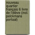 Nouveau Quartier français 6 Livre de l'élève (incl. Pelckmans Portaal)