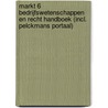 Markt 6 Bedrijfswetenschappen en Recht Handboek (incl. Pelckmans Portaal) door Onbekend
