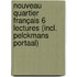 Nouveau Quartier français 6 Lectures (incl. Pelckmans Portaal)