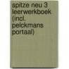Spitze neu 3 Leerwerkboek (incl. Pelckmans Portaal) door Onbekend