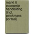 Markt 6 Economie Handleiding (incl. Pelckmans Portaal)