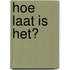 Hoe laat is het?