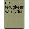 De terugkeer van Lydia door Ko Ellinghaus
