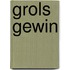 Grols Gewin