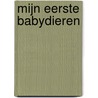 Mijn eerste babydieren door James Phoenix