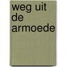 Weg uit de armoede door Truus Rozemond