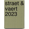 Straet & Vaert 2023 door Paul Faes