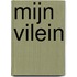 MIJN VILEIN
