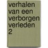 Verhalen van een Verborgen Verleden 2