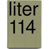 Liter 114 door Onbekend