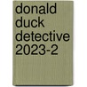 Donald Duck Detective 2023-2 door Onbekend
