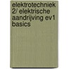 Elektrotechniek 2/ Elektrische aandrijving EV1 basics door Electudevelopment