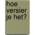 Hoe versier je het?