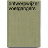 Ontwerpwijzer voetgangers door Onbekend