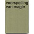 Voorspelling van magie