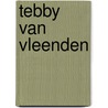 Tebby van Vleenden door Evi Zegers