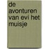 De avonturen van Evi het muisje