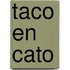 Taco en Cato
